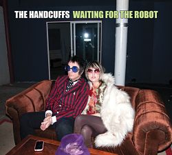 22.TheHandcuffs-WaitingForTheRobot