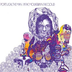 24.PortugalTheMan-InTheMountainsInTheClouds