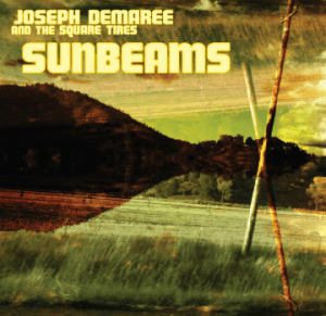 19. Joseph Demaree and the Square Tires - Sunbeams