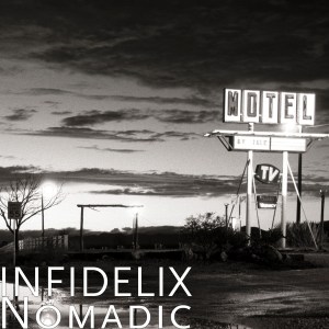16. Infidelix - Nomadic